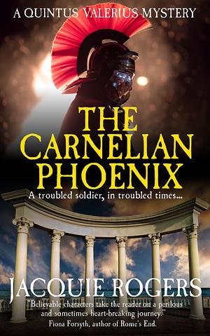 The Carnelian Phoenix by Jacquie Rogers