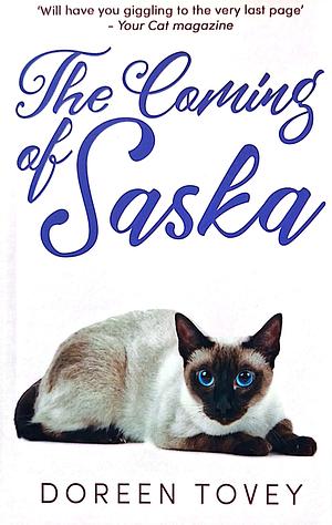 The Coming of Saska by Doreen Tovey