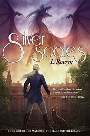 Silver Scales by L. Rowyn