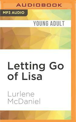 Letting Go of Lisa by Lurlene McDaniel