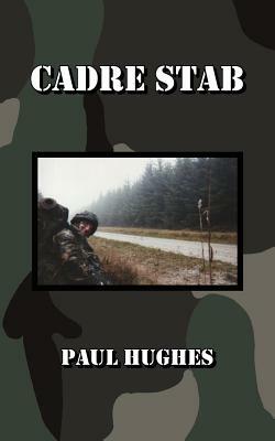 Cadre Stab by Paul Hughes