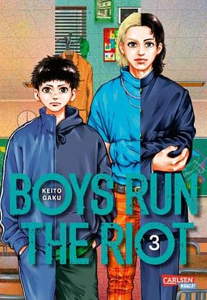 Boys Run the Riot 3 by Keito Gaku