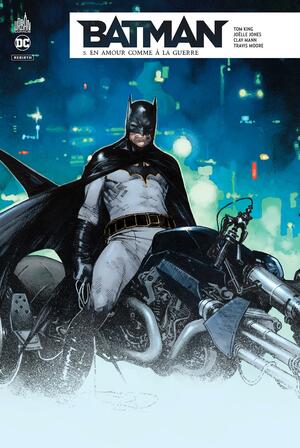 Batman Rebirth #5 : En amour comme à la guerre by Tom King