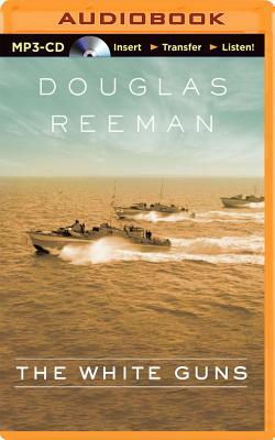 The White Guns by Douglas Reeman