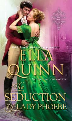 The Seduction of Lady Phoebe by Ella Quinn