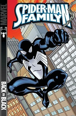 Spider-Man Family: Back in Black by Leonard Kirk, Paul Tobin, Pierre Alary, Terrell Bobbett, Paul Benjamin, Sean McKeever, Vasilis Lolos, Fred Van Lente