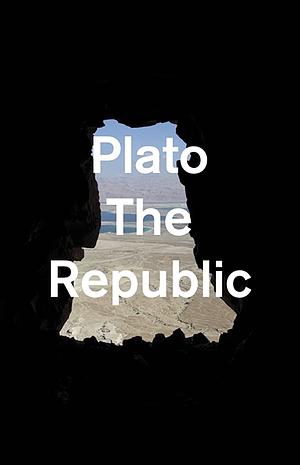 The Republic by Plato