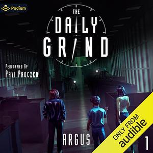 The Daily Grind by Argus