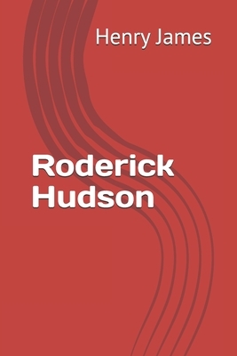 Roderick Hudson by Henry James