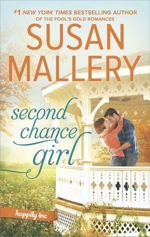 Second Chance Girl by Susan Mallery