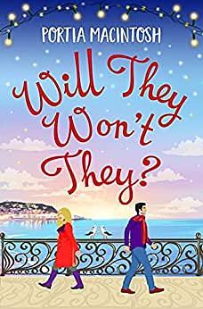 Will They, Won't They? by Portia MacIntosh