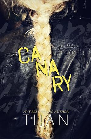 Canary by Tijan