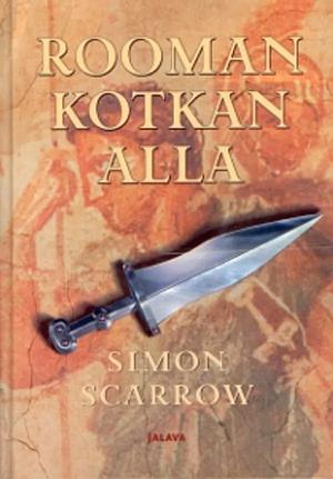 Rooman kotkan alla by Simon Scarrow