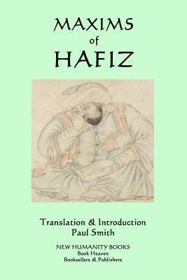 Maxims of Hafiz by Hafiz