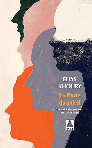 La Porte du soleil by Elias Khoury, Humphrey Davies