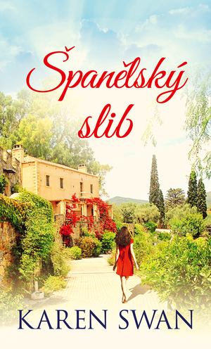 Španělský slib by Karen Swan