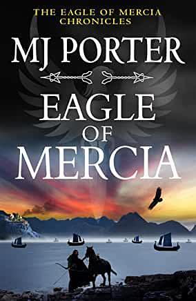 Eagle of Mercia by MJ Porter, MJ Porter