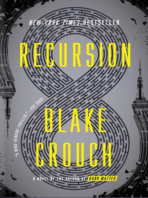 Recursion by Blake Crouch