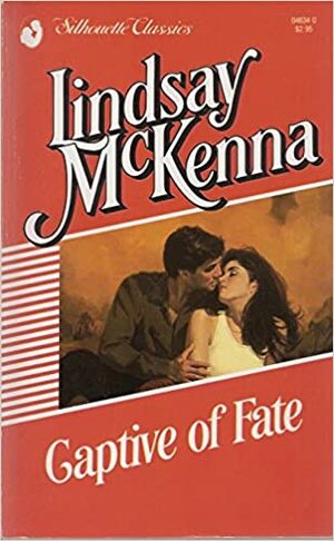 Captive of Fate by Lindsay McKenna