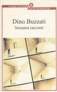 Sessanta racconti by Dino Buzzati