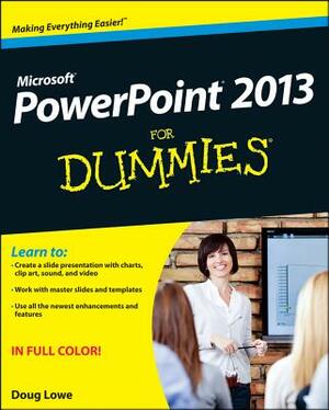PowerPoint 2013 for Dummies by Doug Lowe