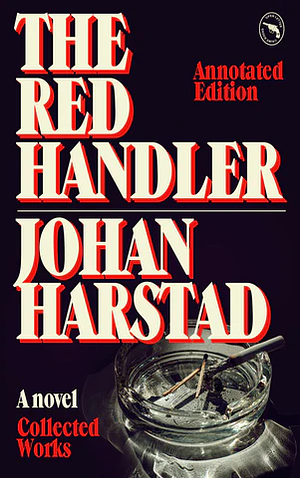 The Red Handler by Johan Harstad