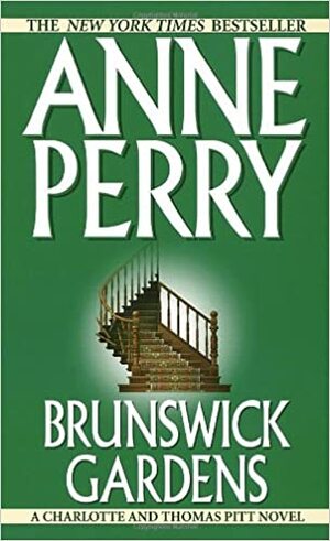 Brunswick Gardens by Anne Perry