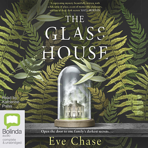 The Glass House by Eve Chase