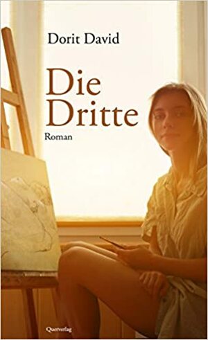 Die Dritte by Dorit David