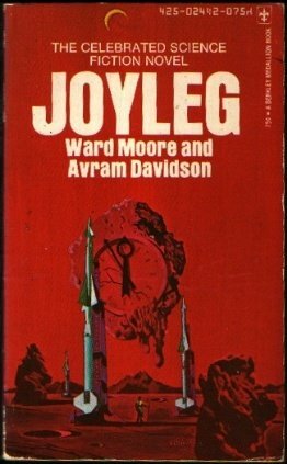 Joyleg by Avram Davidson, Ward Moore