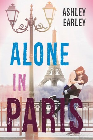 Alone in Paris by Ashley Earley