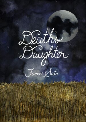 Death's Daughter by Fanni Sütő