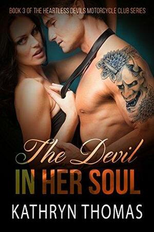 The Devil in Her Soul by Kathryn Thomas