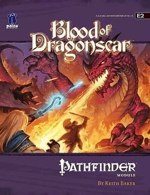 Blood of Dragonscar by Paizo Publishing