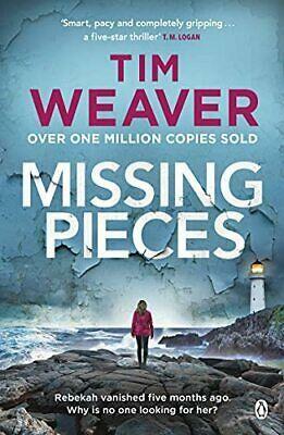Missing Pieces by Tim Weaver