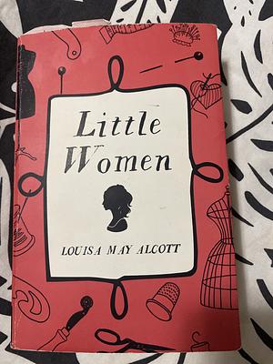 Little Women by Louisa May Alcott