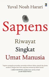 Sapiens: Riwayat Singkat Umat Manusia by Yuval Noah Harari, Tyas Palar