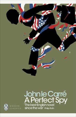 A Perfect Spy by John le Carré