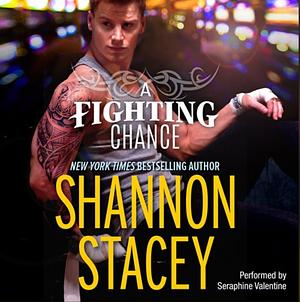 A Fighting Chance by Shannon Stacey