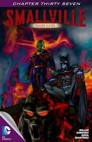 Smallville Season 11 #47 by Bryan Q. Miller