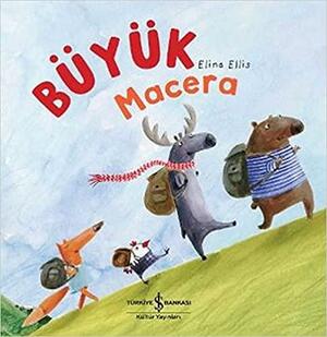 Büyük Macera by Elina Ellis