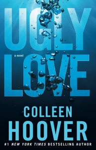 Ugly Love by Colleen Hoover