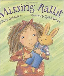 Missing Rabbit by Cyd Moore, Roni Schotter