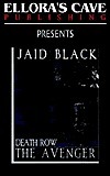Death Row: The Avenger by Jaid Black