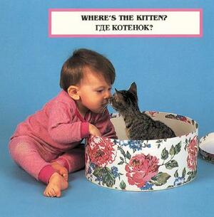 Where's the Kitten? (English/Russian) by Laura Dwight, Cheryl Christian