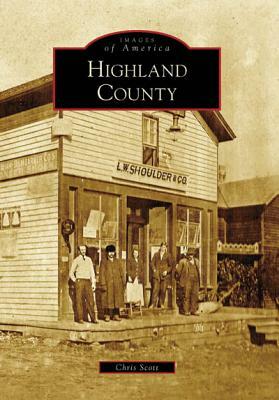 Highland County by Chris Scott