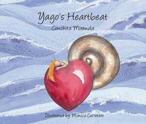 Yago's Heartbeat by Conchita Miranda