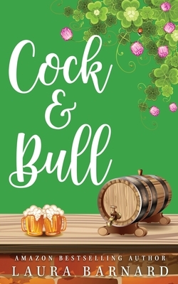 Cock & Bull by Laura Barnard