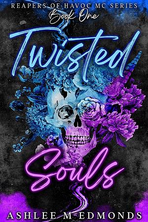 Twisted Souls by Ashlee M. Edmonds