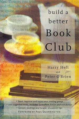 Build a Better Book Club by Peter O’Brien, Harry Heft